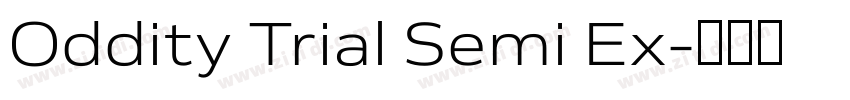 Oddity Trial Semi Ex字体转换